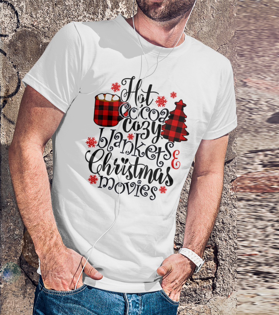 Hot Cocoa Cozy Blankets Christmas Movies Buffalo Plaid Festive T-Shirt