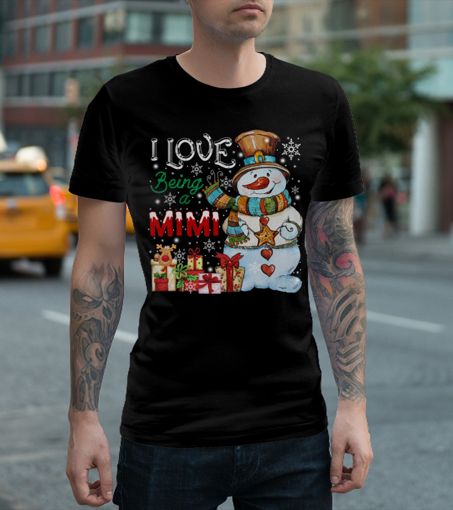 I Love Being a Mimi Snowman with Holiday Gifts and Snowflakes T-Shirt