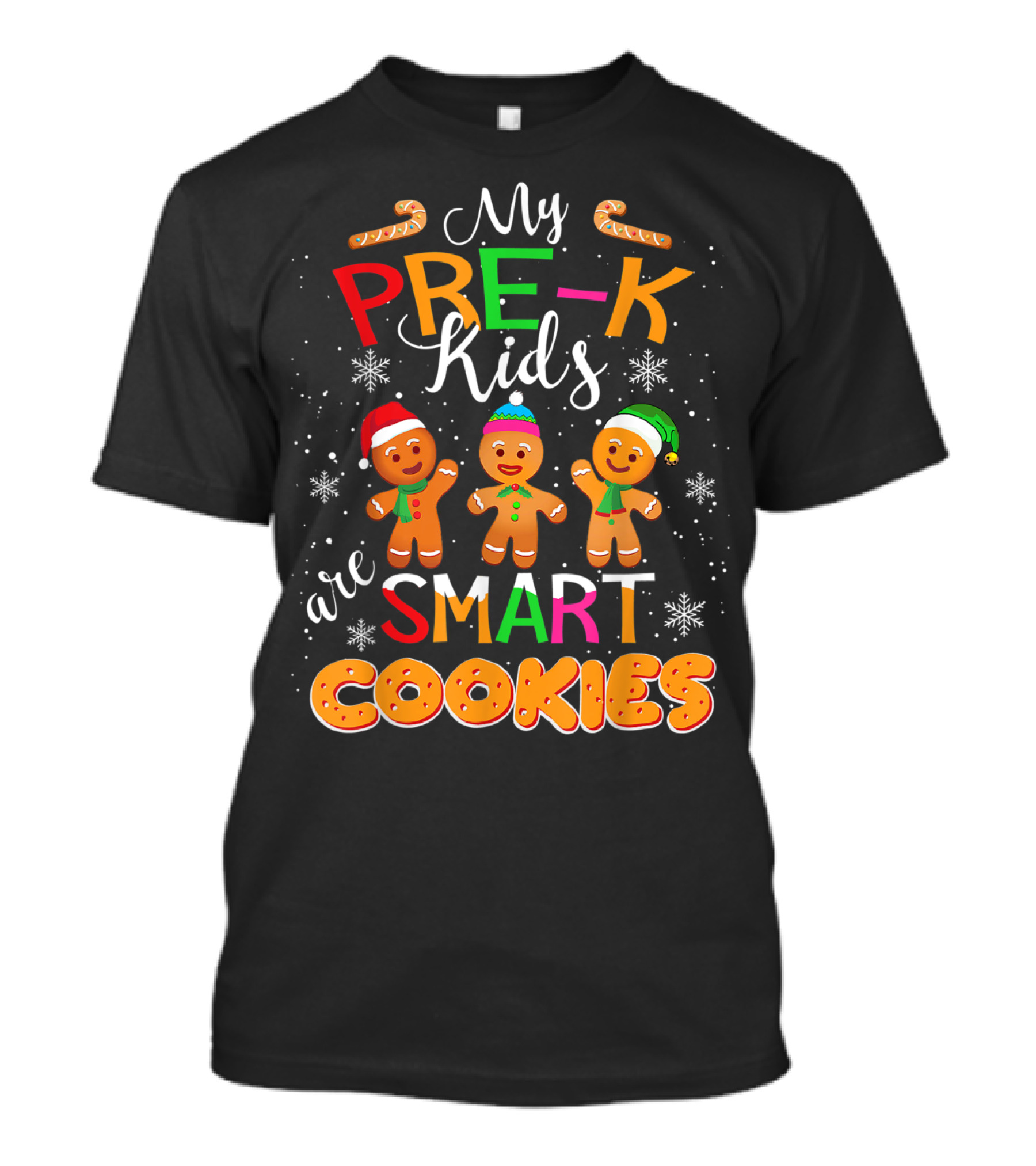 My Prek Kids Are Smart Cookies Gingerbread Winter T-Shirt
