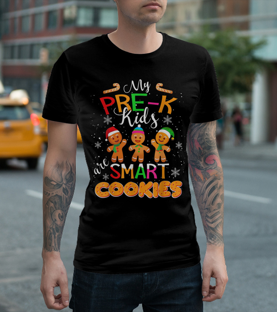 My Prek Kids Are Smart Cookies Gingerbread Winter T-Shirt