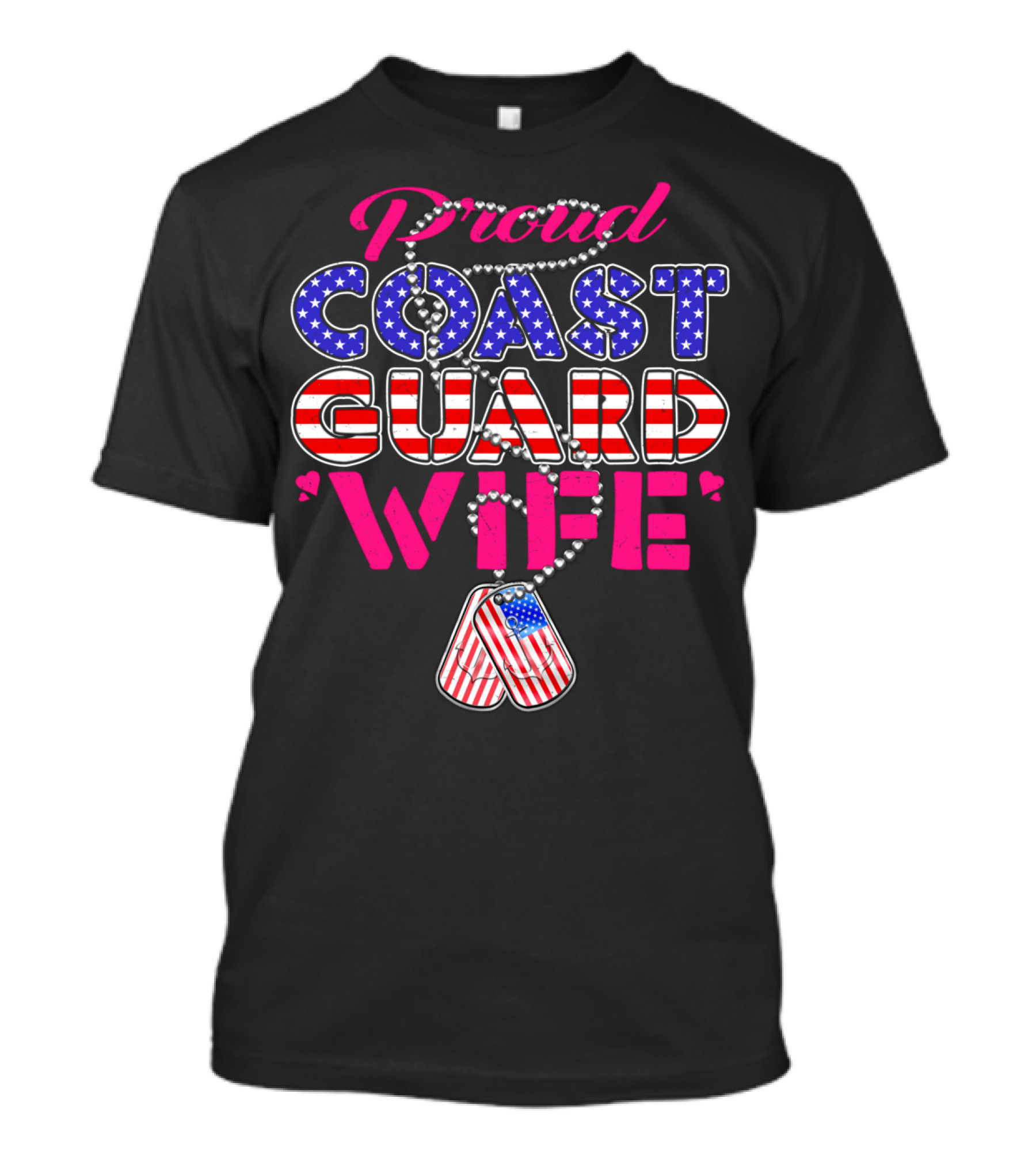 Proud Coast Guard Wife US Flag Dog Tags T-Shirt