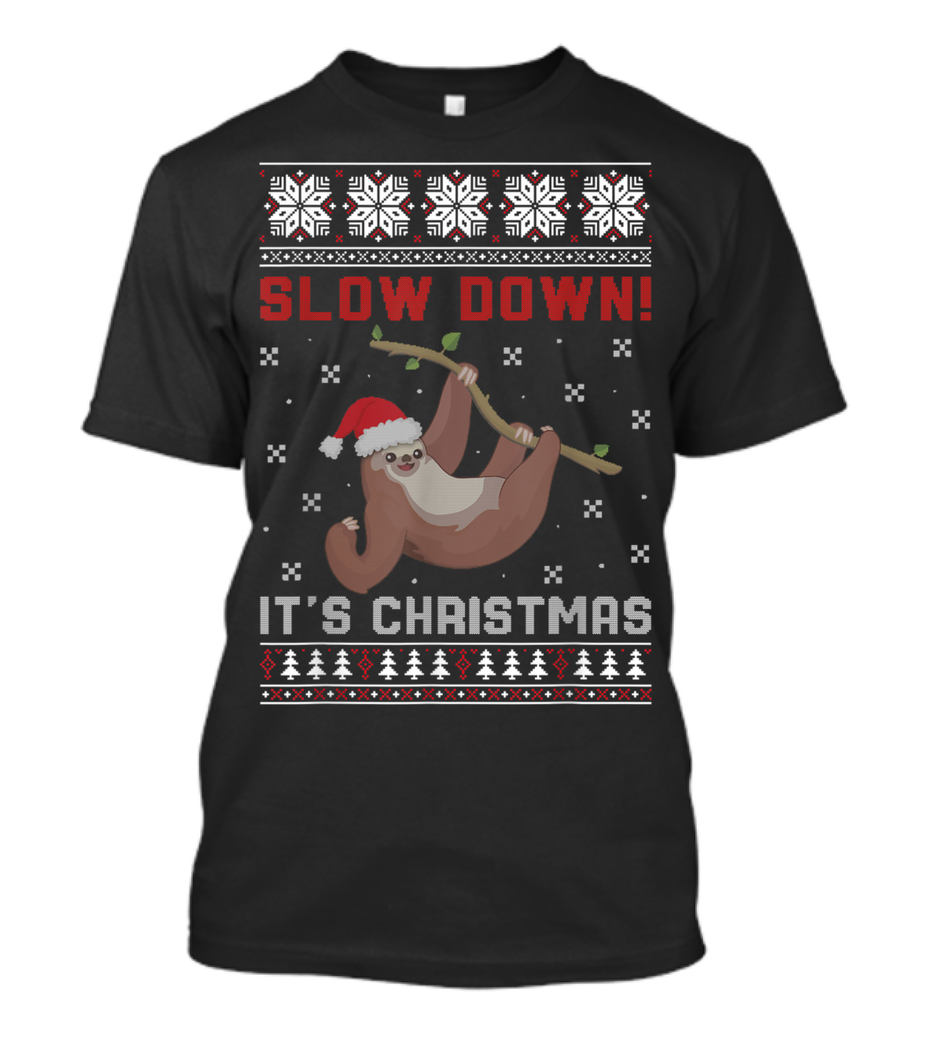 Slow Down It's Christmas Santa Hat Sloth With Snowflake T-Shirt