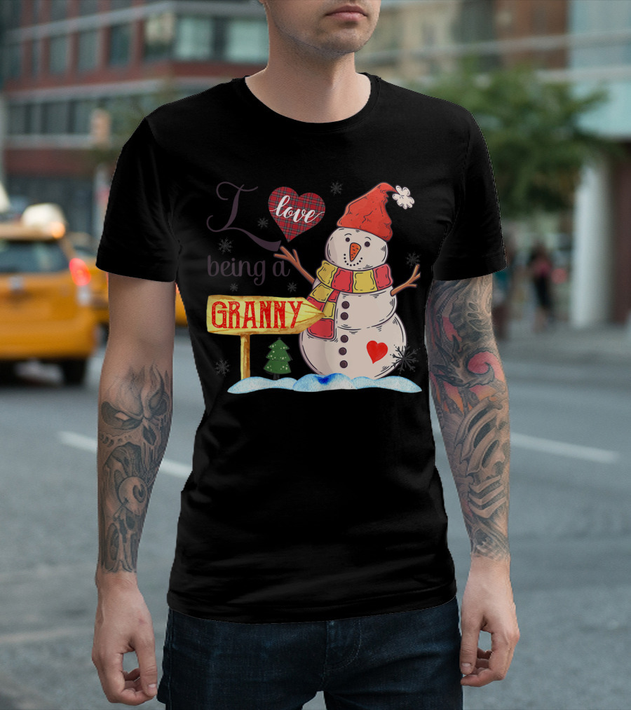 I Love Being A Granny Snowman With Heart And Plaid Accents T-Shirt
