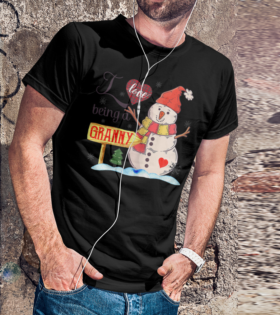 I Love Being A Granny Snowman With Heart And Plaid Accents T-Shirt