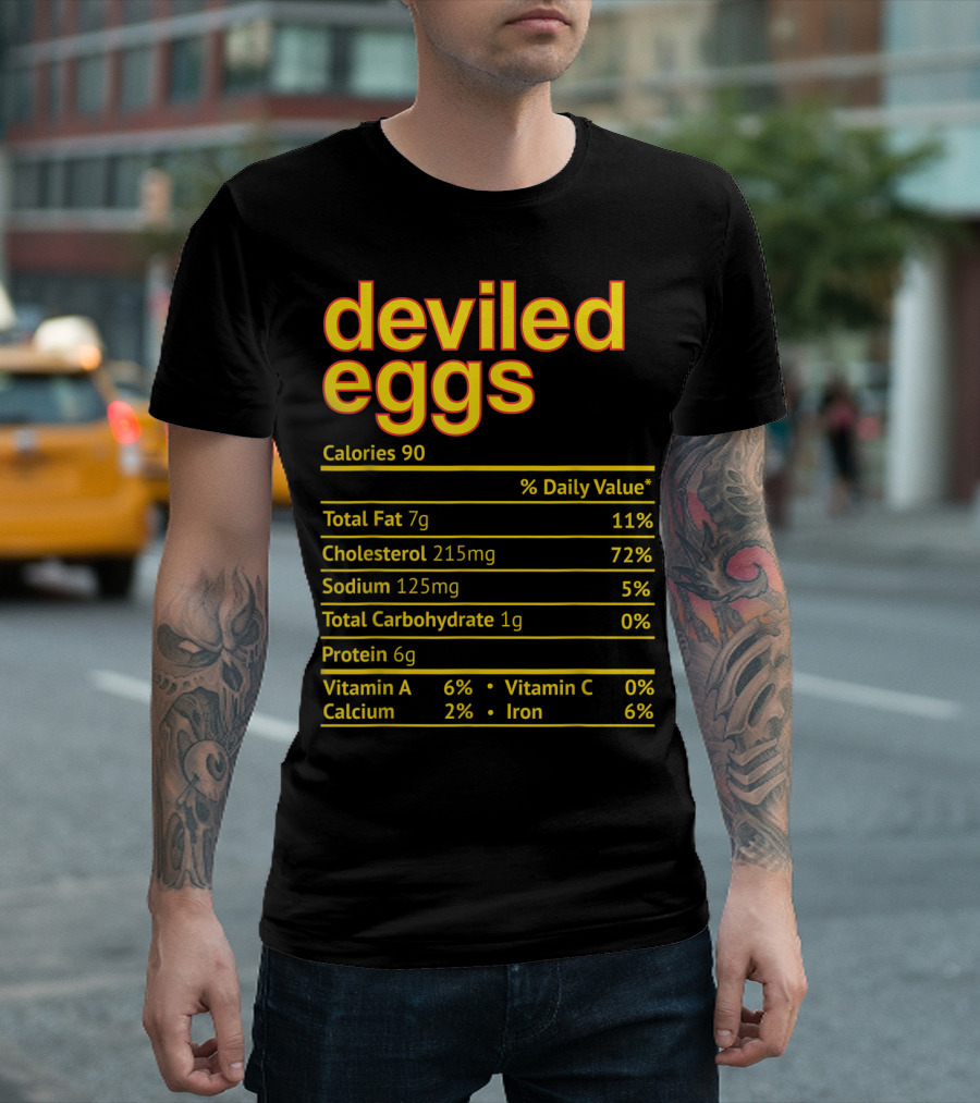 Deviled Eggs Calories Nutrition Facts Total Fat Cholesterol Sodium Protein Vitamins Calcium Iron T-Shirt