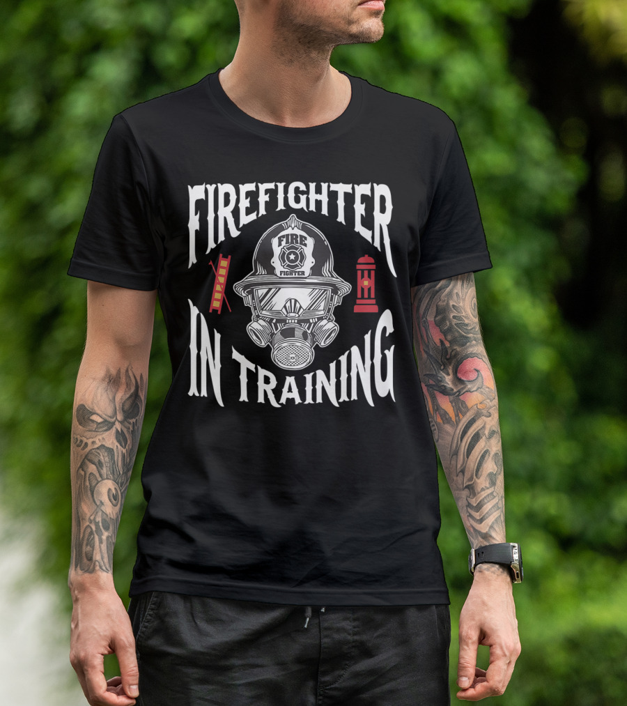 Firefighter In Training Firefighter Helmet Gas Mask Ladder Hydrant T-Shirt