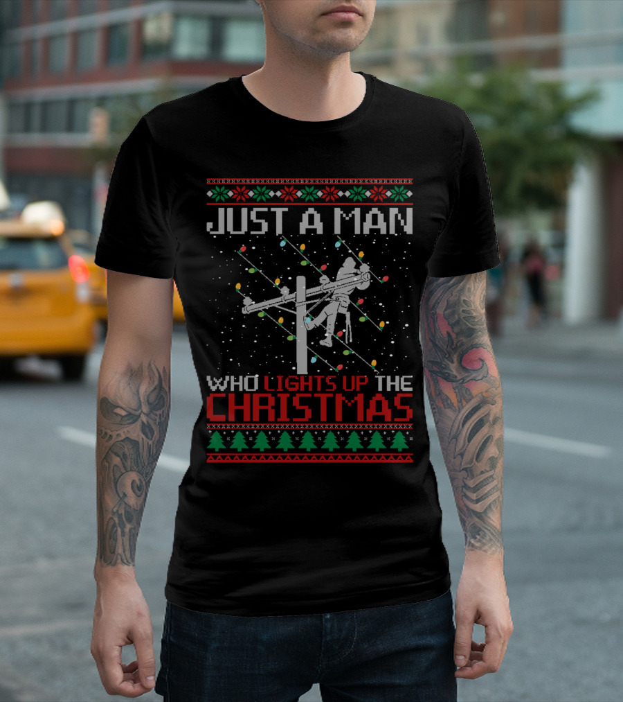 Just A Man Who Lights Up The Christmas T-Shirt