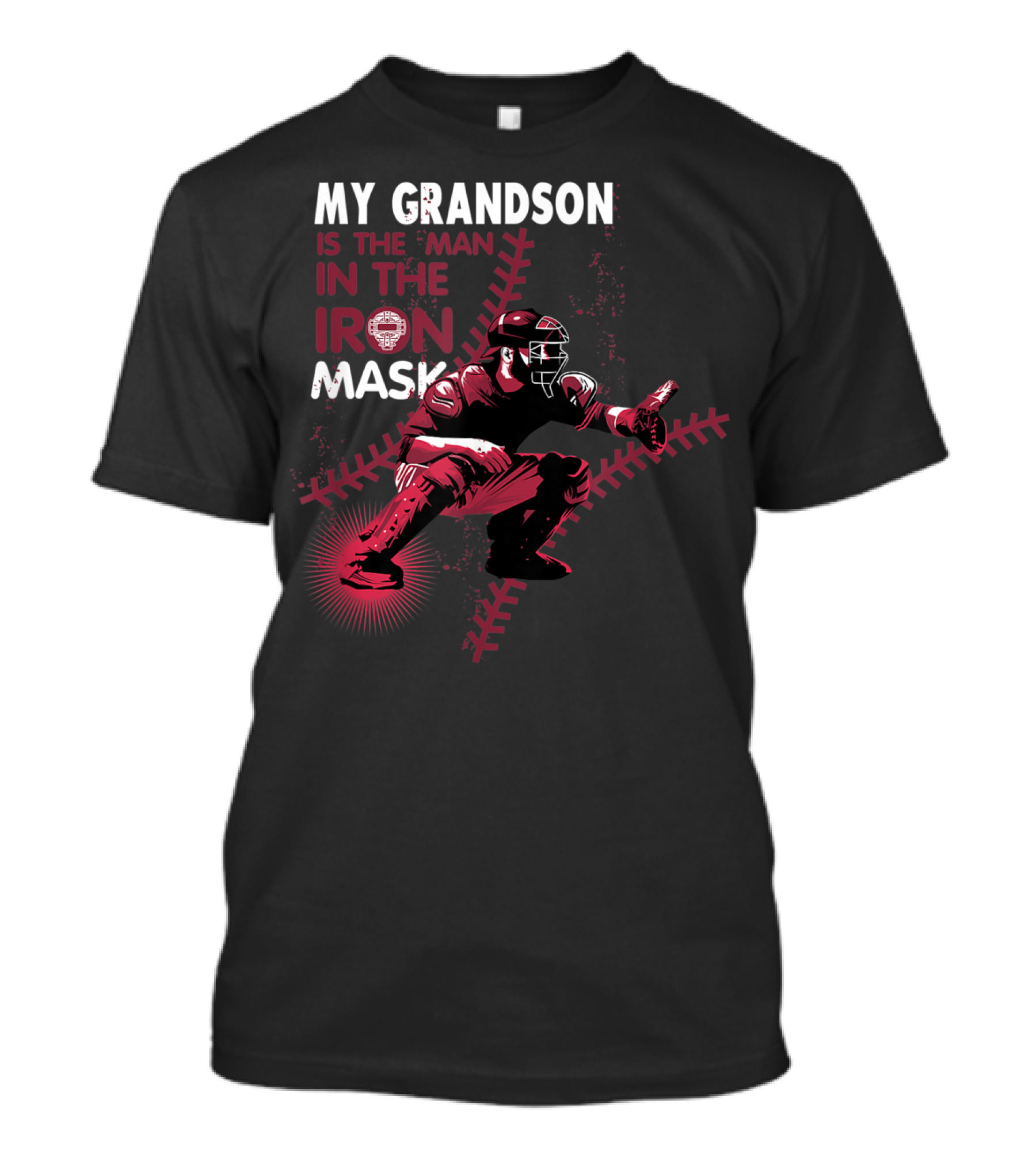 My Grandson Is The Man In The Iron Mask Baseball Catcher T-Shirt