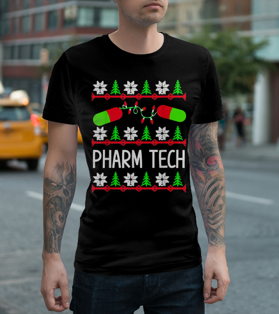 Pharm Tech Christmas Holiday Pill Pharmacy Ugly T-Shirt