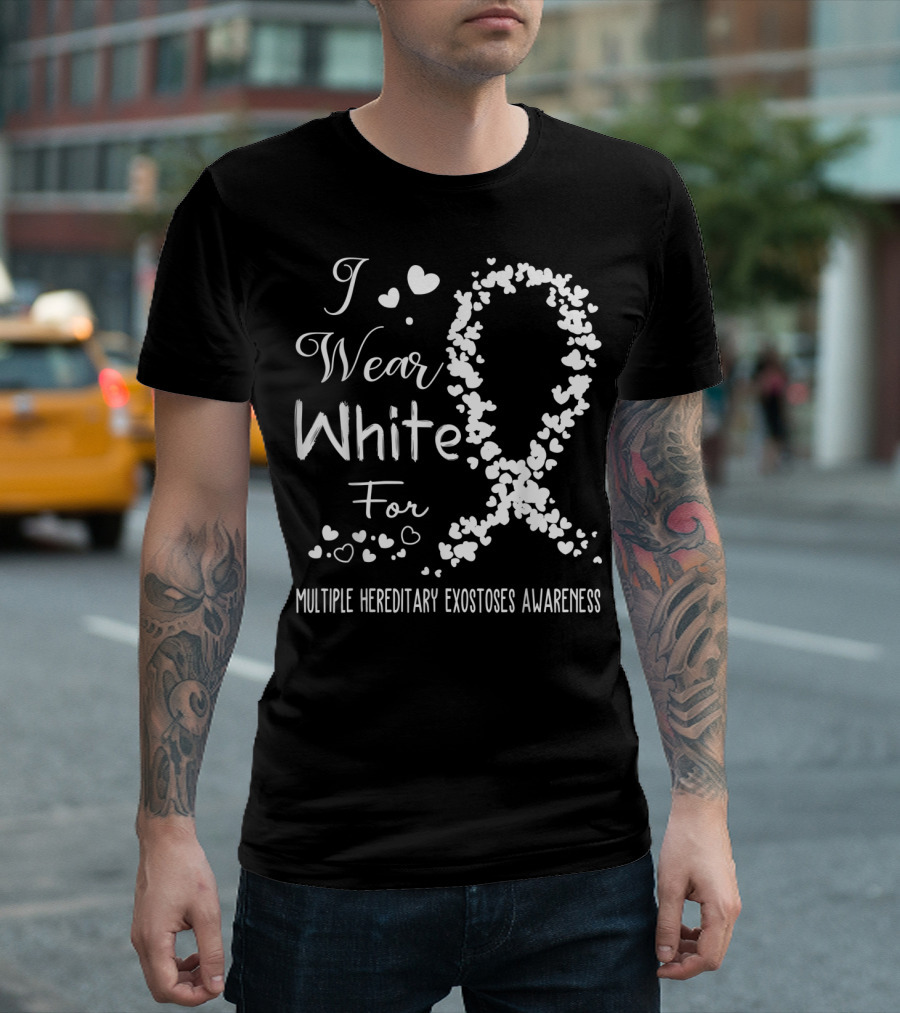 I Wear White for Multiple Hereditary Exostoses Awareness with Heart Ribbon T-Shirt