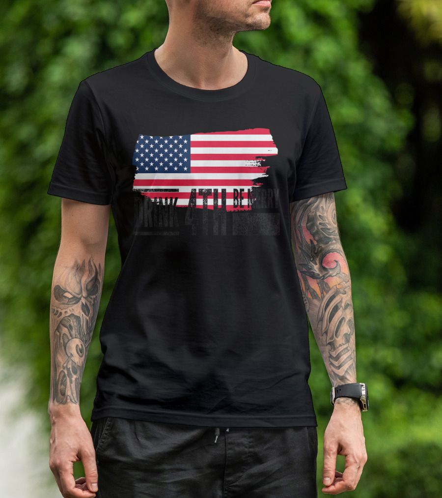 4Th Of July Drink Be Merry American Flag T-Shirt