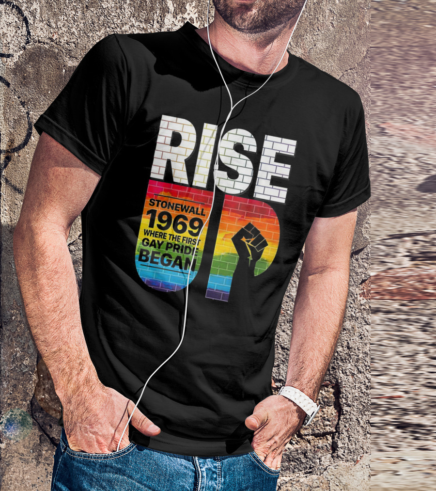 RISE UP Stonewall 1969 Where The First Gay Pride Began 50th NYC T-Shirt