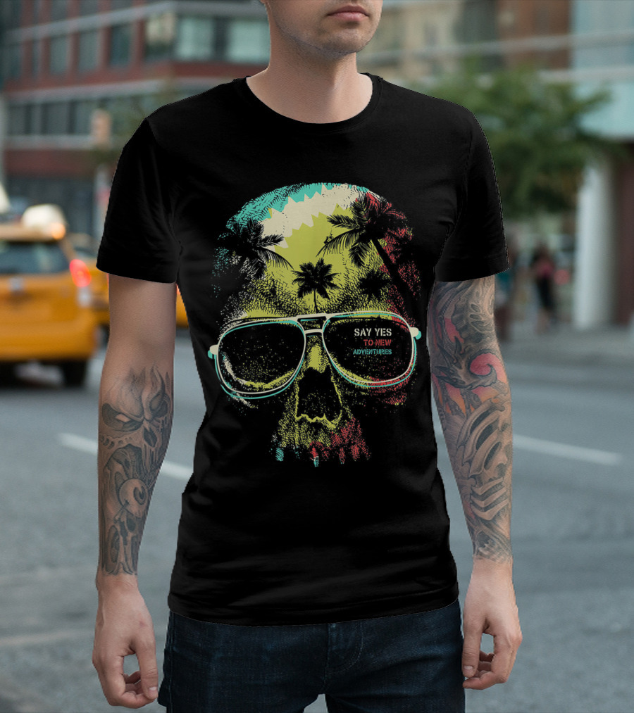 Say Yes to New Adventures Skull with Sunglasses and Palm Trees T-Shirt