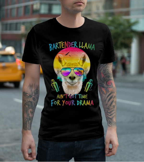 Bartender Llama Ain't Got Time For Your Drama Retro Sunset Vibes T-Shirt