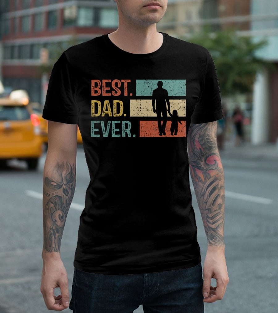 Best Dad Ever Vintage Papa Daddy Gift T-Shirt