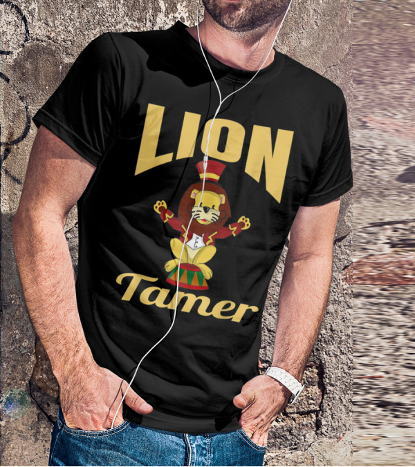 Lion Tamer Circus Costume Lion Tamer T-Shirt