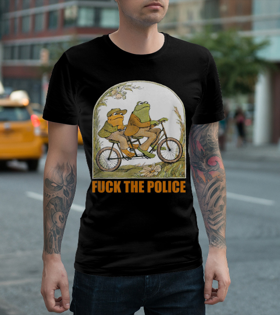 Funnyfrog And Toad Fck The Police Tandem Bicycle Adventure T-Shirt