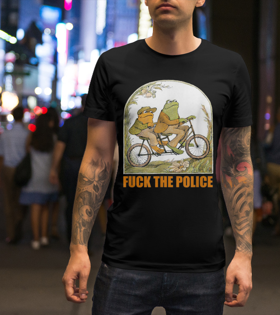 Funnyfrog And Toad Fck The Police Tandem Bicycle Adventure T-Shirt