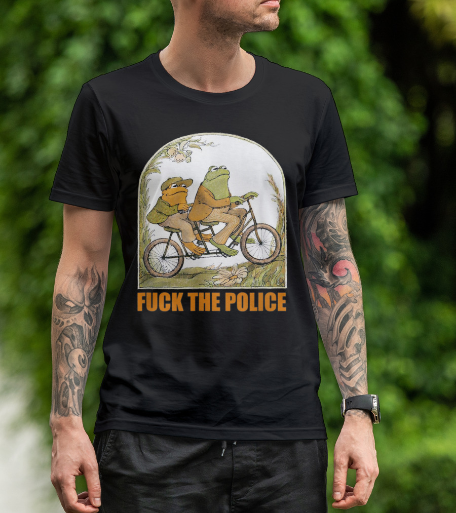Funnyfrog And Toad Fck The Police Tandem Bicycle Adventure T-Shirt