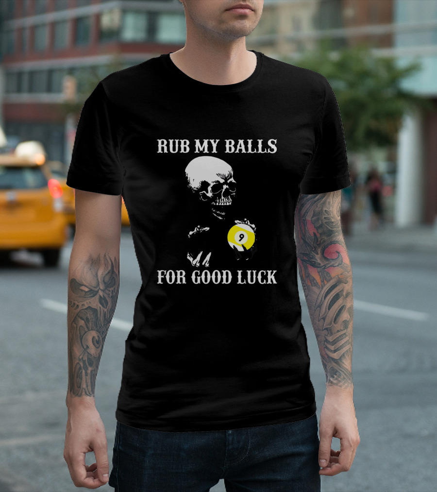 Billiards Halloween Rub My Balls For Good Luck Skeleton Pool Humor T-Shirt