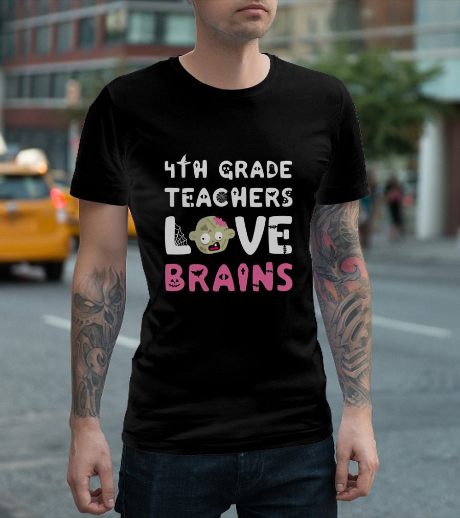 4th Grade Teachers Love Brains Zombie Halloween Graphics T-Shirt