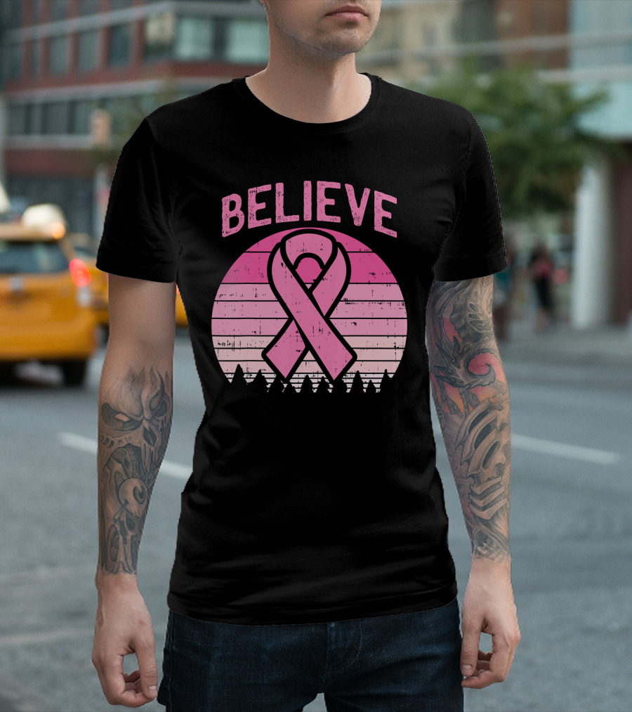 Believe Pink Ribbon Sunset Breast Cancer Awareness T-Shirt