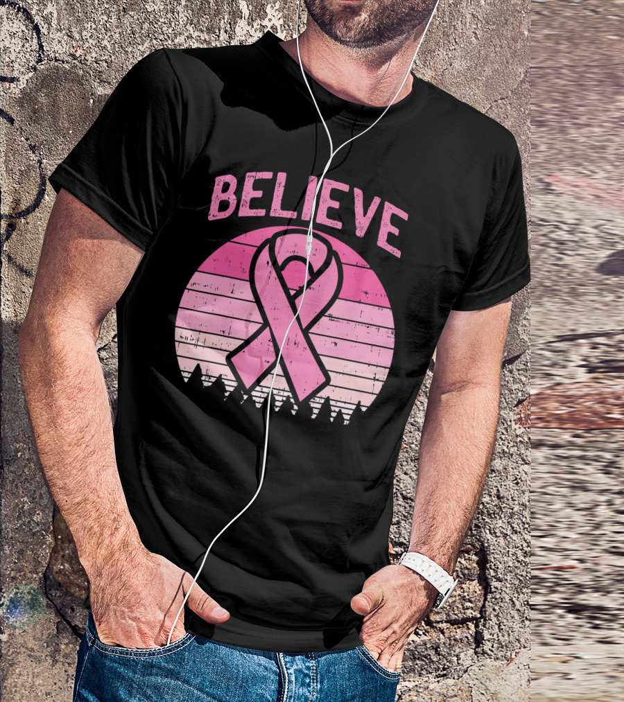 Believe Pink Ribbon Sunset Breast Cancer Awareness T-Shirt