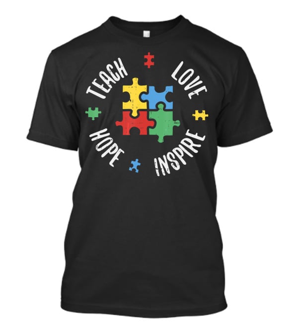 Teach Love Hope Inspire Autism Teacher Special Ed Puzzle Pieces T-Shirt