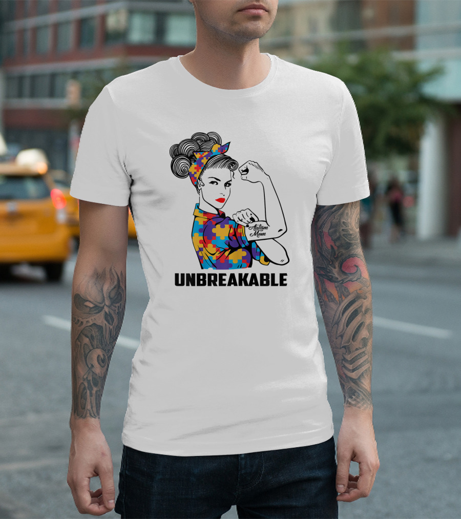 Unbreakable Autism Mom Awareness Autistic Parents T-Shirt