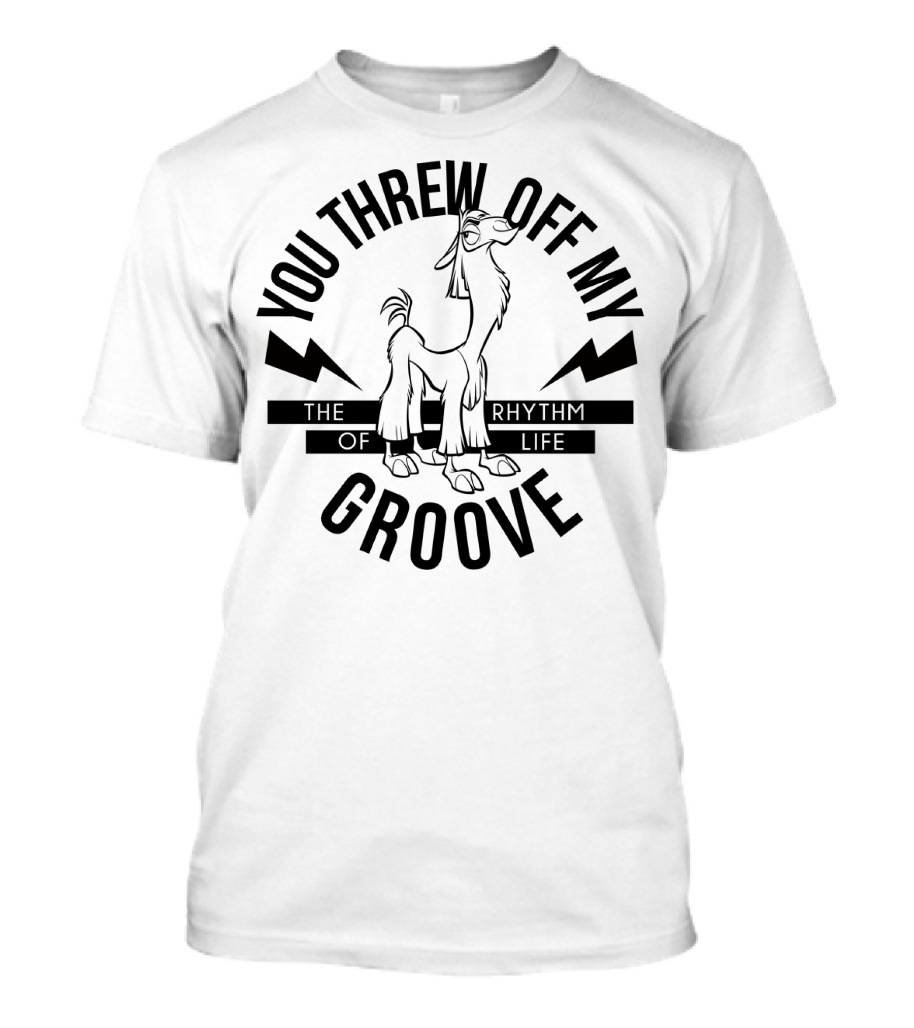Disney Emperor's New Groove You Threw Off My Groove Rhythm Of Life T-Shirt