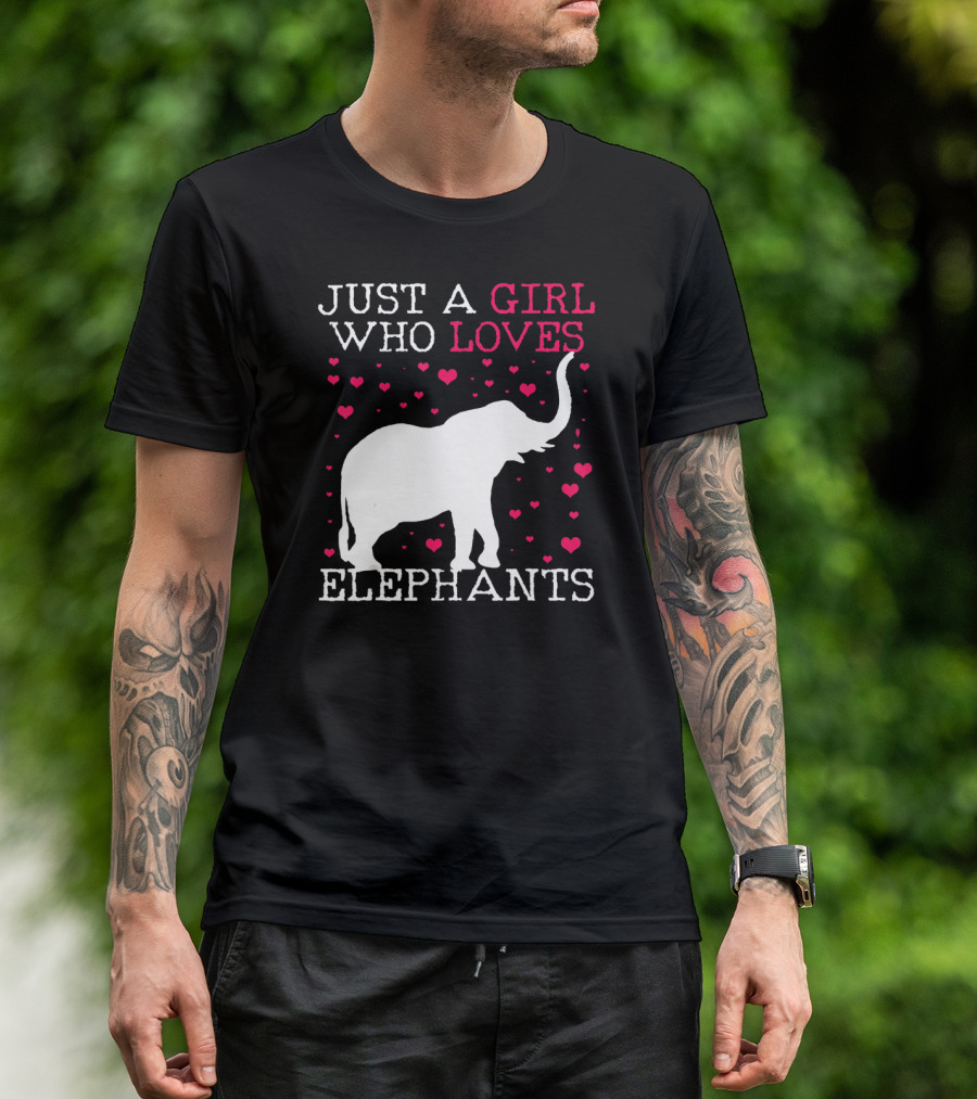 Just A Girl Who Loves Elephants T-Shirt
