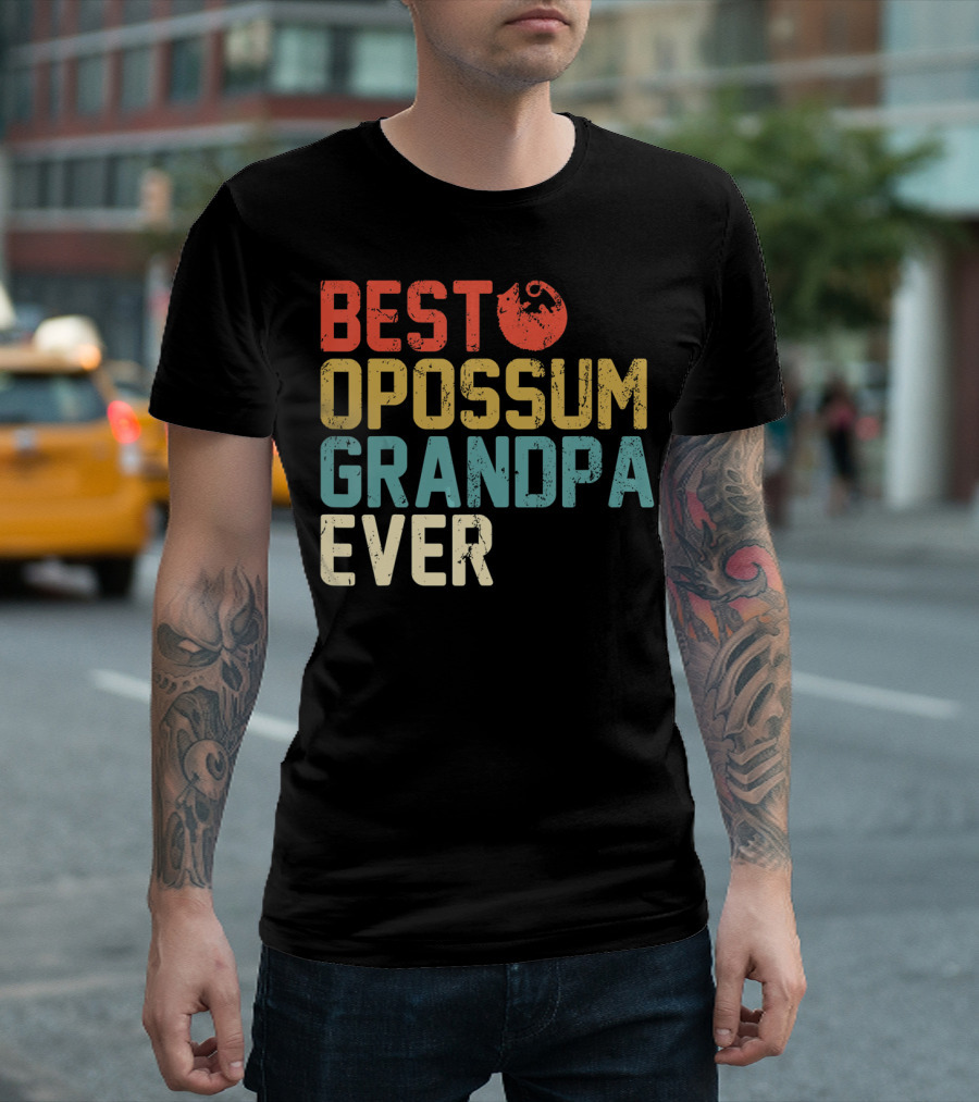 BEST OPOSSUM GRANDPA EVER T-Shirt