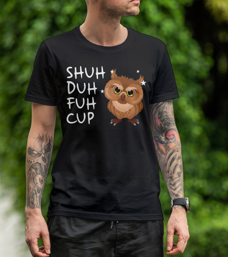 SHUH DUH FUH CUP Owl With Stars T-Shirt