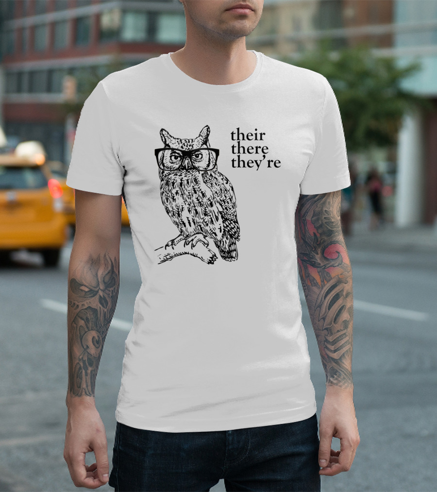 Their There They're Owl Grammar Humor T-Shirt
