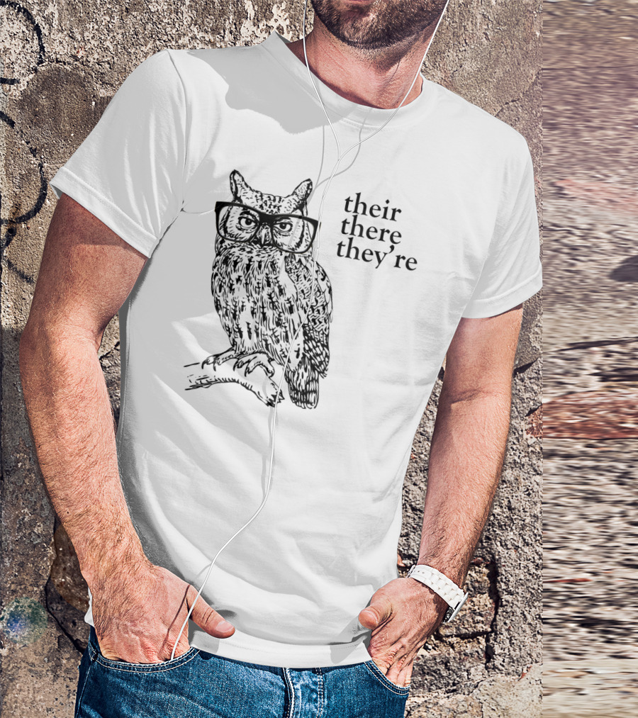 Their There They're Owl Grammar Humor T-Shirt