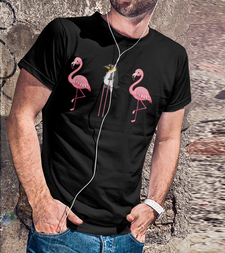 Flamingo Penguin On Stilts Flamingo Lover Scene With Two Pink Flamingos T-Shirt