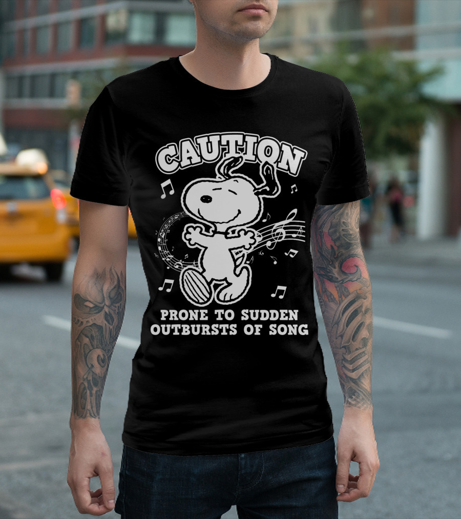 Caution Prone To Sudden Outbursts Of Song Snoopy Peanuts T-Shirt