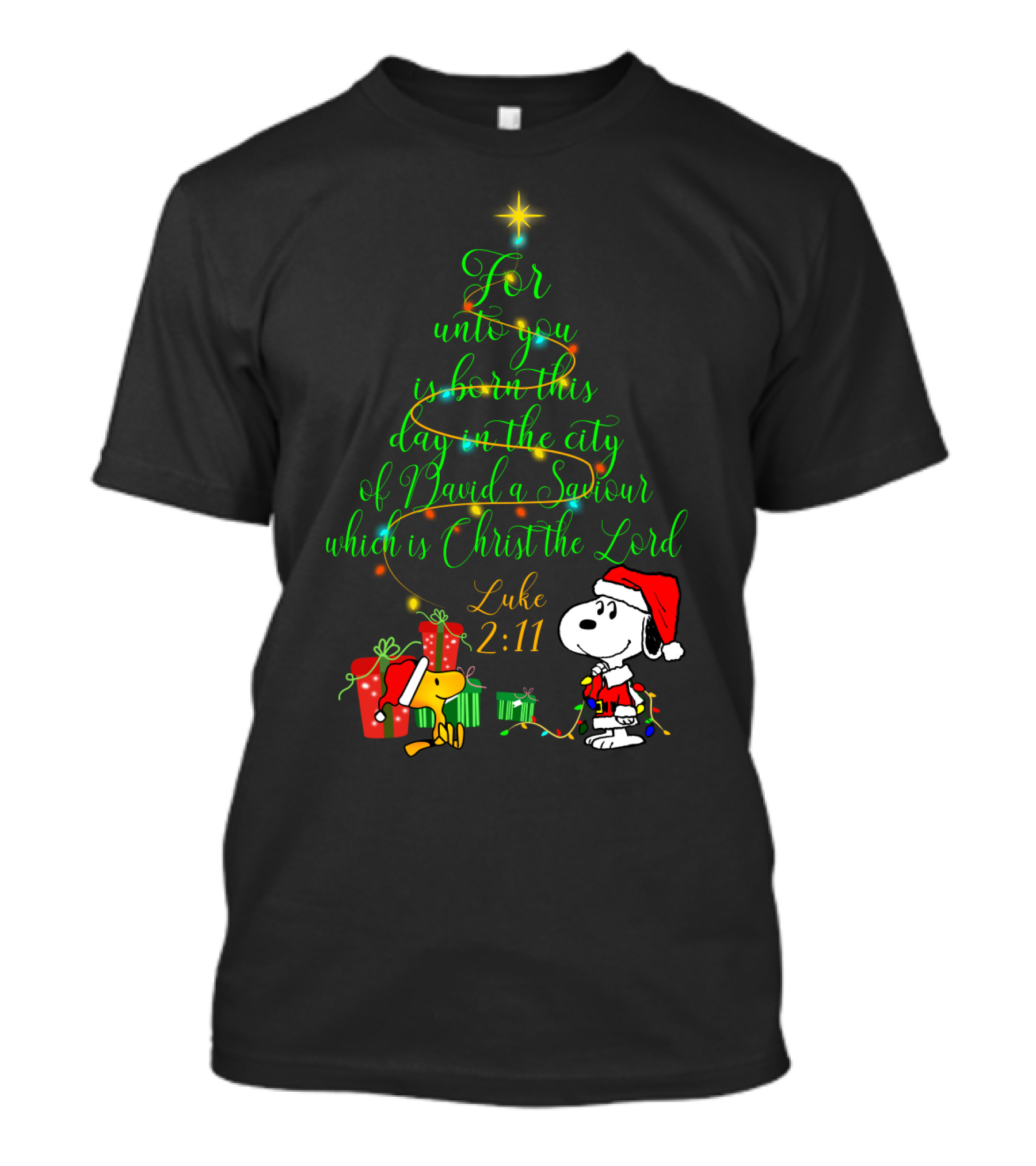 Christmas Snoopy Luke 2 11 For Unto You Is Born This Day T-Shirt