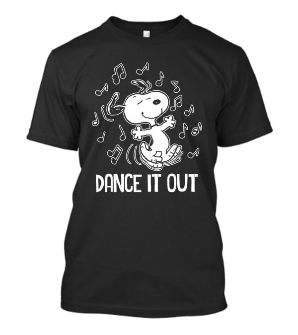 Snoopy Dancing To The Peanuts Movie Music Notes Dance It Out Everywhere T-Shirt