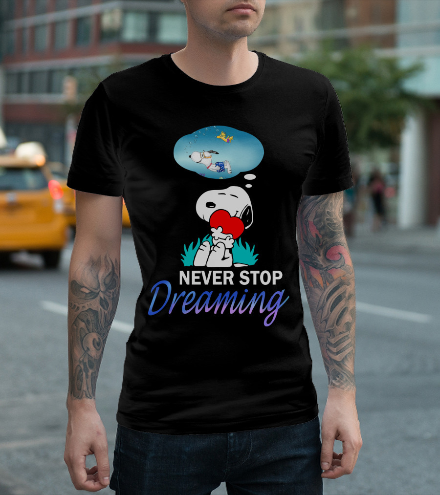 Never Stop Dreaming Snoopy Hugging Red Heart with Woodstock The Peanuts Movie T-Shirt