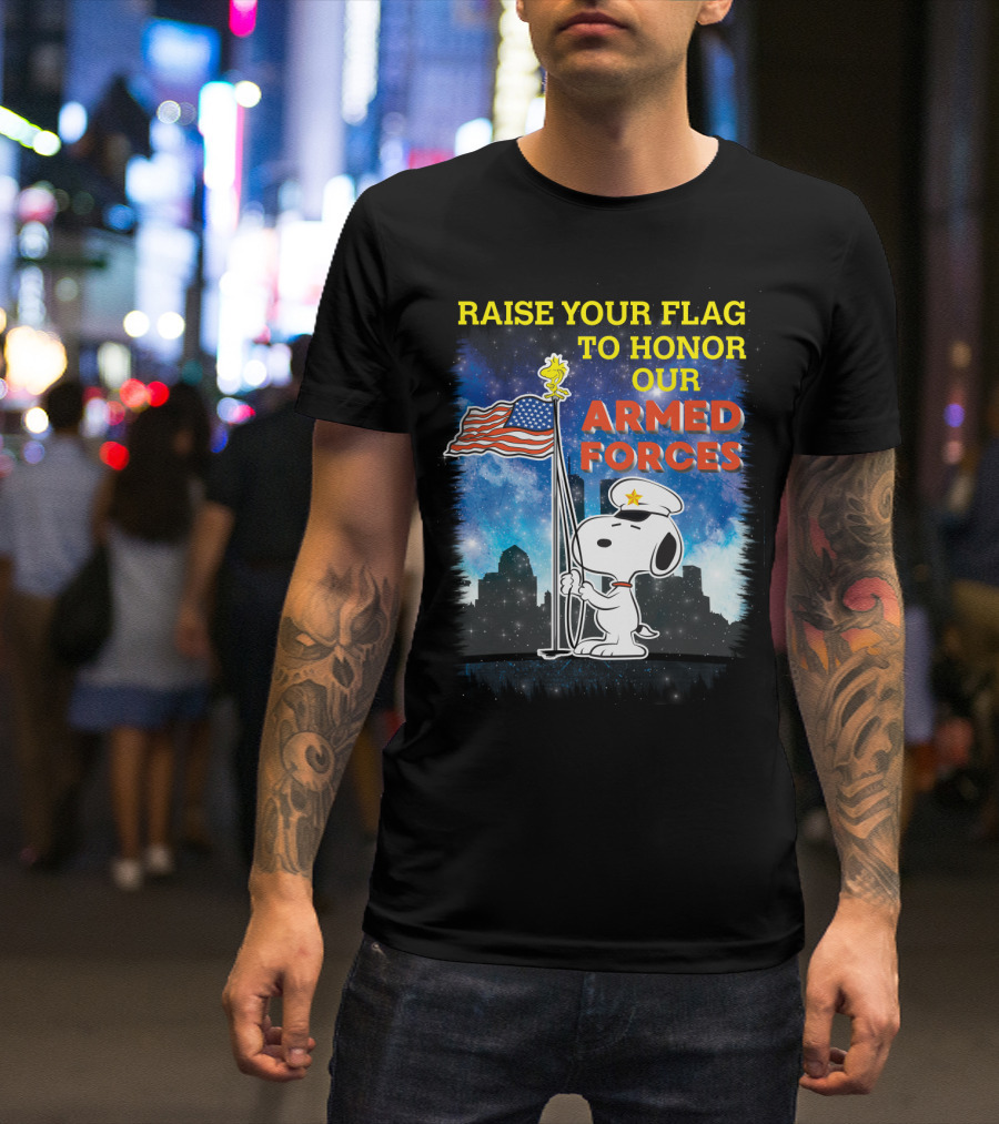 Raise Your Flag To Honor Our Armed Forces With Snoopy From The Peanuts Movie T-Shirt