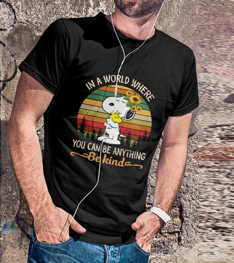 In A World Where You Can Be Anything Be Kind Snoopy Peanuts Vintage Retro Sunflowers T-Shirt