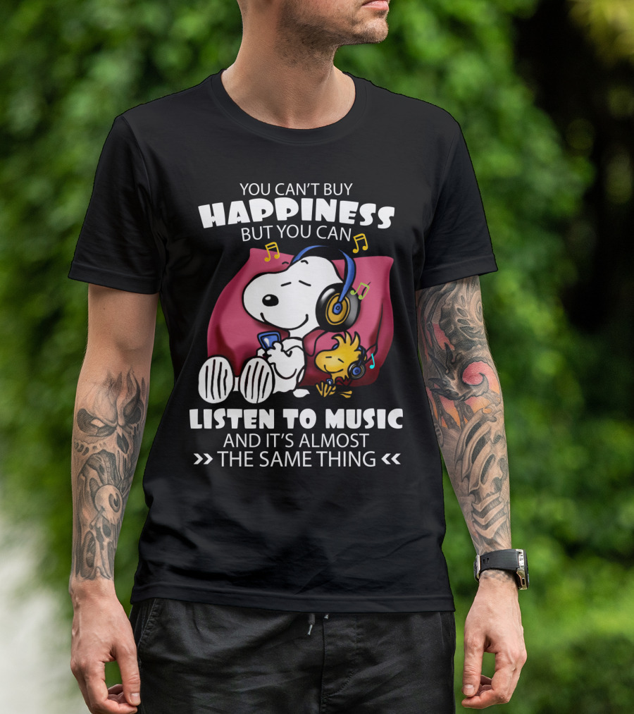 You Can't Buy Happiness But You Can Listen To Music It's Almost The Same Thing Snoopy Woodstock Relaxing Pillow T-Shirt