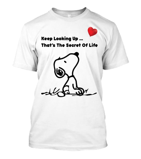 Keep Looking Up That's The Secret Of Life Snoopy Peanuts Heart T-Shirt