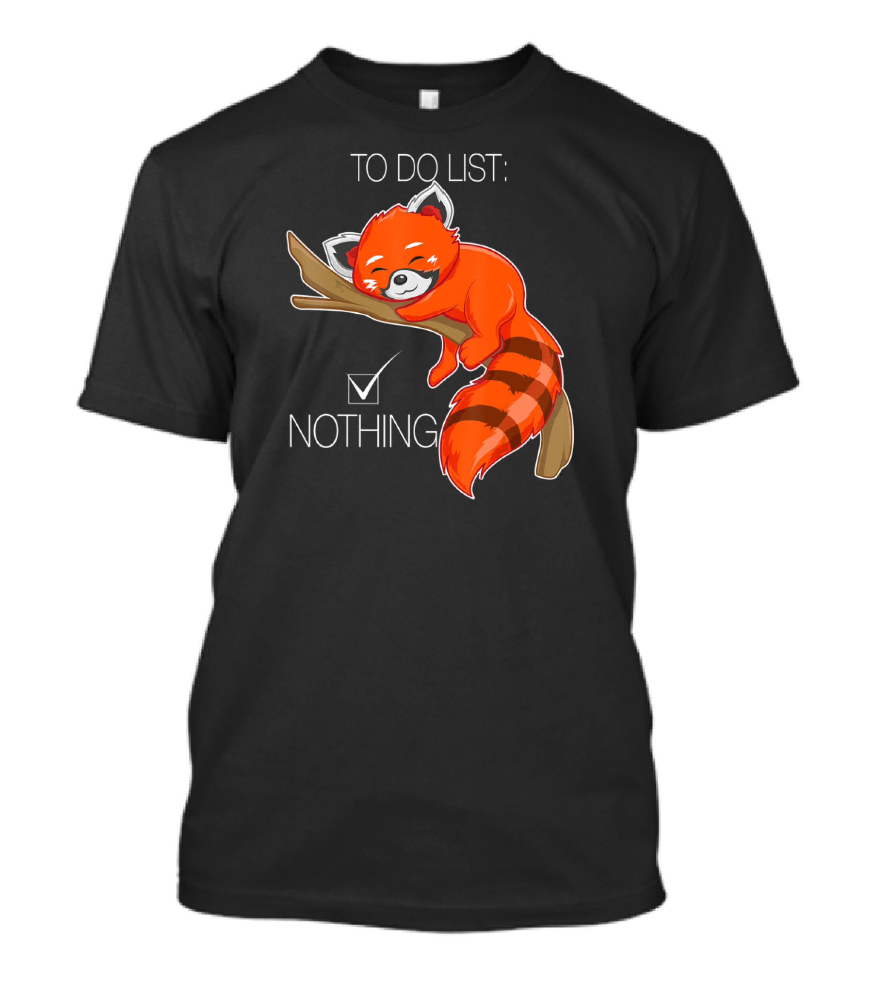 Red Panda To Do List Nothing Sleep Lazy Day T-Shirt