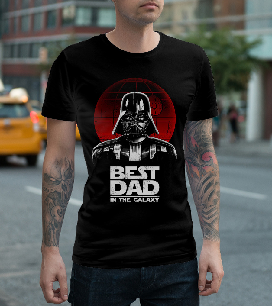 Best Dad In The Galaxy Father's Day Darth Vader Star Wars Death Star T-Shirt