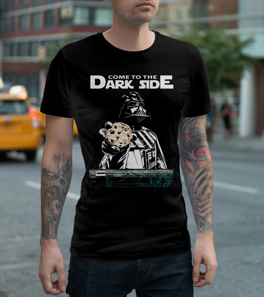 Come To The Dark Side We Have Cookies Darth Vader T-Shirt