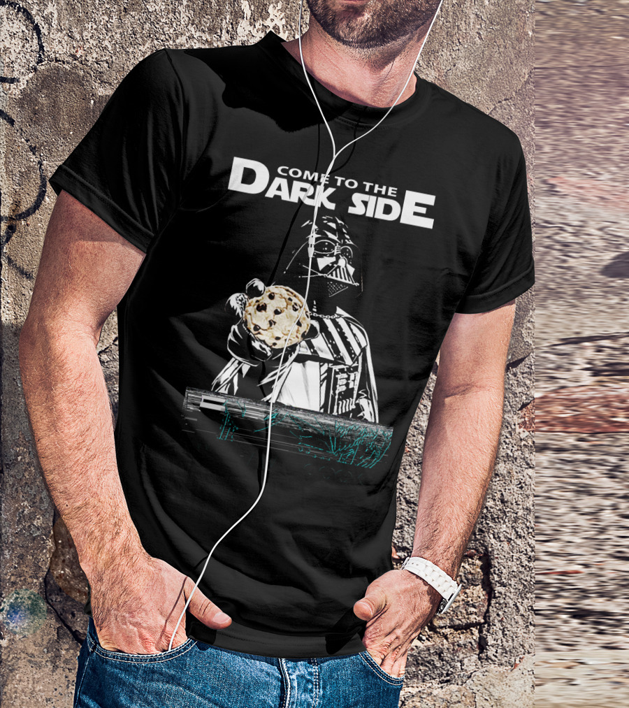Come To The Dark Side We Have Cookies Darth Vader T-Shirt