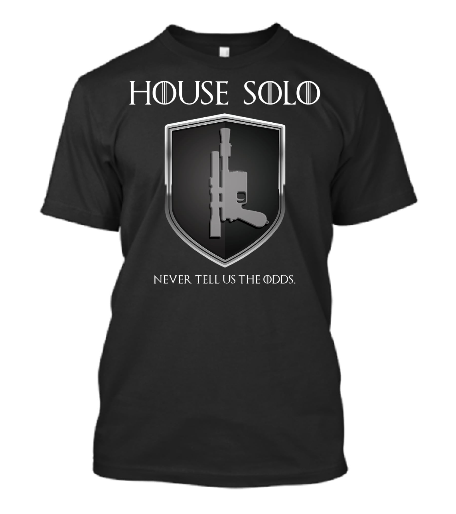 House Solo Never Tell Us The Odds Star Wars Shot First Han Solo T-Shirt
