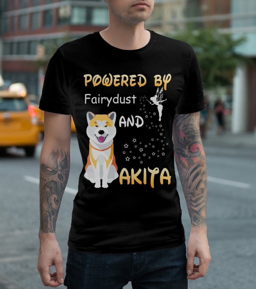 Powered By Fairydust and Akita T-Shirt